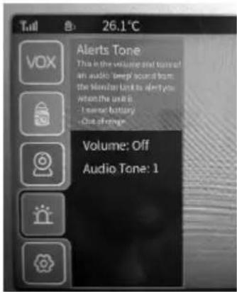 Tsd 26.1°C VOX Alerts Tone This is the volume and tone of an audio: "Beepl sound from the Monday Unit to alert you when the use is a sensor battery. One of orange" Volume: Off Audio Tone: 1