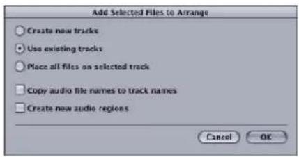 Add Selected Files to Arrange Create new tracks Use existing tracks Place all files on selected track Copy audio file names to track names Create new audio regions Cancel OK