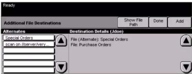 Ready Additional File Destinations Show File Path Done Add Alternates Destination Details (Jdoe) Special Orders scan on //server/very... File (Alternate): Special Orders File: Purchase Orders