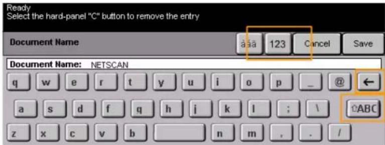 Ready Select the hard-panel "C" button to remove the entry Document Name Asia 123 Cancel Save Document Name: NETSCAN q w e r t y u>i[o p_ @ ← a s d f Qi h j k;l ; \ ABC z x c v b n m , ./