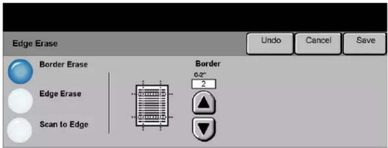 Edge Erase Border Erase Edge Erase Scan to Edge Border 0-2" 2