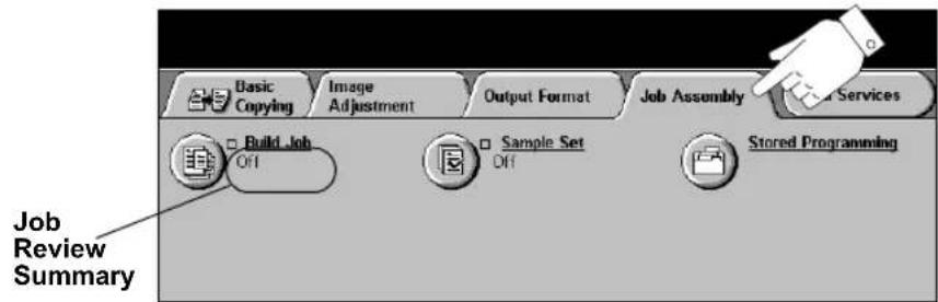 Job Review Summary Basic Copying Image Adjustment Output Format Job Assembly Build Job Off Sample Set Off Stored Programming