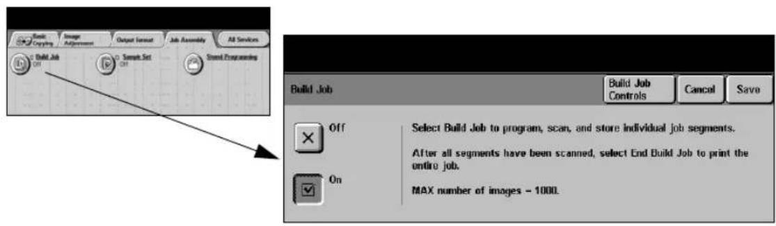 Basic Copying Image Adjourners Output Format Job Assembly All Services Build Job On Set Set On Build Job Build Job Controls Cancel Save Off Select Build Job to program, scan, and store individual job segments. After all segments have been scanned, select End Build Job to print the entire job. On MAX number of images - 1000.