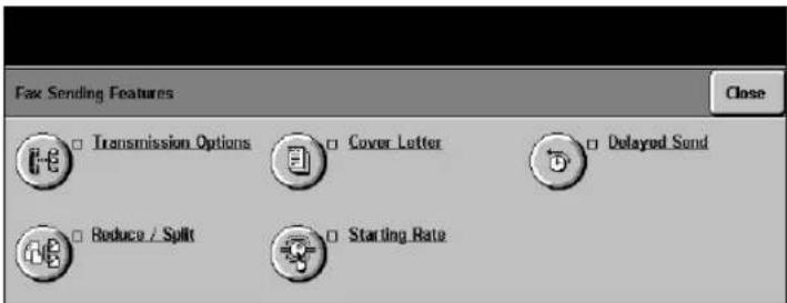 Fax Sending Features Transmission Options Cover Letter Delayed Send Reduce / Split Starting Rate
