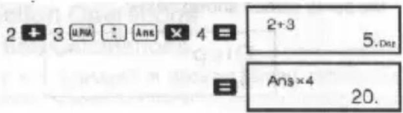 2 + 3 U.NA : Ans X 4 = 2+3 5.Der = Ans×4 20.