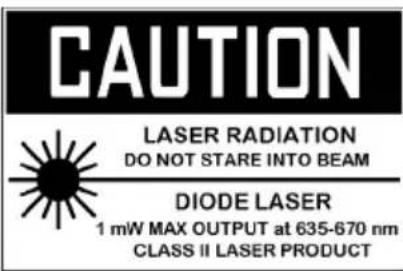 CAUTION LASER RADIATION DO NOT STARE INTO BEAM DIODE LASER 1 mW MAX OUTPUT at 635-670 nm CLASS II LASER PRODUCT