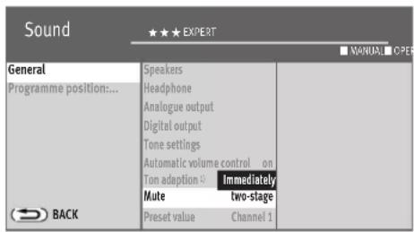 Sound GENERAL Programme position:... BACK Speakers Headphone Analogue output Digital output Tone settings Automatic volume control on Ton adaptation ① Immediately Mute two-stage Preset value Channel 1 MANUAL OPER