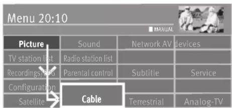 Menu 20:10 ■ MANUAL Picture Sound Network AV devices TV station list Radio station list Recordings/stand Parental control Subtitle Service Configuration Cable Satellite Terrestrial Analog-TV