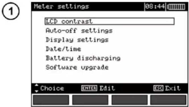Meter settings LCD contrast Auto-off settings Display settings Date/time Battery discharging Software upgrade Choice ENTER Edit ESC Exit