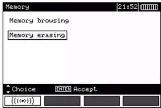 Memory 21:52 Memory browsing Memory erasing Choice ENTER Accept ((((...))
