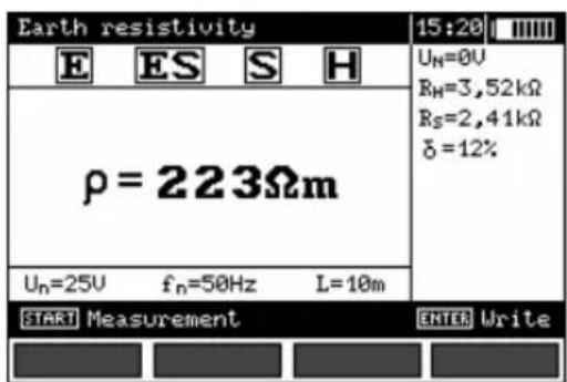 Earth resistivity E ES S H ρ = 223Ωm Un=0V RH=3,52kΩ RS=2,41kΩ δ=12% UN=25V fn=50Hz L=10m START Measurement ENTER Write