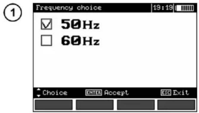 Frequency choice 19:19 ✓ 50Hz □ 60Hz Choice ENTER Accept ESC Exit