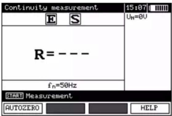 Continuity measurement 15:07 E S U_N=0V R= --- f_n=50Hz START Measurement AUTOZERO HELP