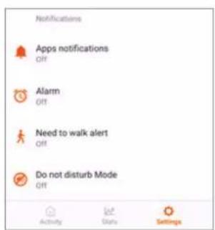 Notifications Apps notifications Off Alarm Off Need to walk alert Off Do not disturb Mode Off Activity Stats Settings