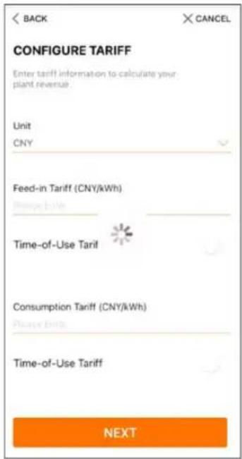 CONFIGURE TARIFF Enter tariff information to calculate your plant revenue Unit CNY Feed-in Tariff (CNY/kWh) Manage Use Time-of-Use Tariff Consumption Tariff (CNY/kWh) Please Enter Time-of-Use Tariff NEXT