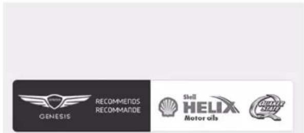 GENESIS RECOMMENDS RECOMMANDE Shell HELIX Motor oils Genuine State