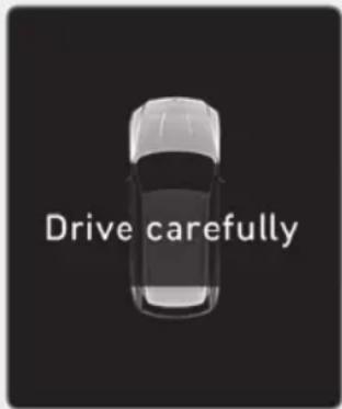 Drive carefully