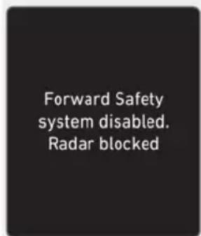 Forward Safety system disabled. Radar blocked