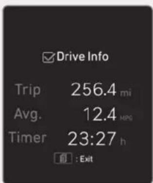 Drive Info Trip 256.4 mi Avg. 12.4 MPG Timer 23:27 h : Exit