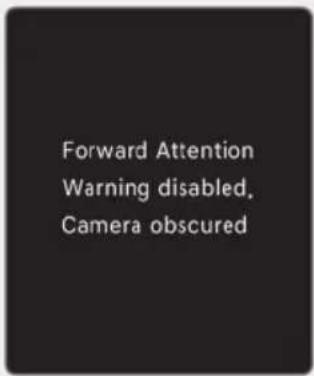 Forward Attention Warning disabled, Camera obscured