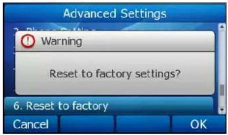 Advanced Settings Warning Reset to factory settings? 6. Reset to factory Cancel OK