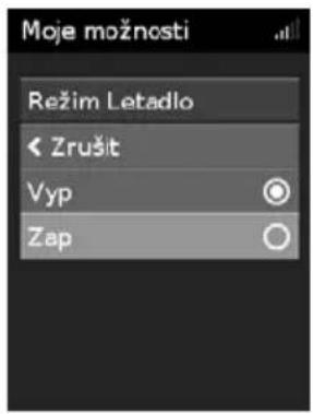 Moje možnosti Režim Letadlo < Zrušit Vyp Zap
