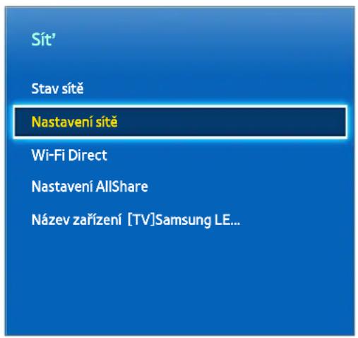 Sít' Stav sítě Nastavení sítě Wi-Fi Direct Nastavení AllShare Název zařízení [TV]Samsung LE...