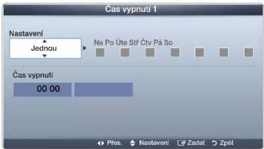Čas vypnutí 1 Nastavení Jednou Ne Po Úte Stř Čtv Pá So Čas vypnutí 00 00 Přos. Nastavení Zadat Zpět