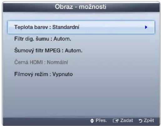 Obraz - možnosti Teplota barev : Standardní Filtr dig. šumu : Autom. Šumový filtr MPEG : Autom. Černá HDMI : Normální Filmový režim : Vypnuto
