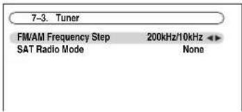 7-3. Tuner FMAM Frequency Step 200kHz/10kHz SAT Radio Mode None