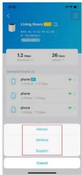 10:57 Living Room MAC AC-25-A2-44-3C-BI P: 192.98.68.1 SAPR 888.0 1.2 Mbps Download + 26 Mbps Upload * Connected Clients (Q) phone + 18 Mbps + 17 Mbps phone + 60 Mbps + 50 Mbps phone + 20 Mbps + 10 Mbps Reboot Remove Support Cancel