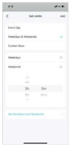 4:12 Set Limits Add Every Day Weekdays & Weekends Custom Days Weekdays 2h Weekends 5h 4h 5h 0m 6h 30m 2h Set Weekdays and Weekends