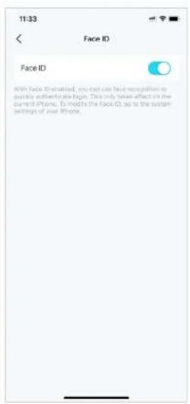 11:33 Face ID Face ID With Face ID enabled, you can use face recognition to publicly authenticate login. This only has a effect on the current iPhone. To modify the Face ID, so is the system setting of your iPhone.