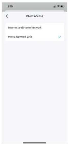 5:15 Client Access Internet and Home Network Home Network Only