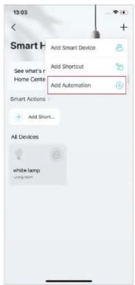 13:03 Smart H Add Smart Device Add Shortcut Add Automation See what's r Home Cente Smart Actions Add Short... All Devices white lamp Living room