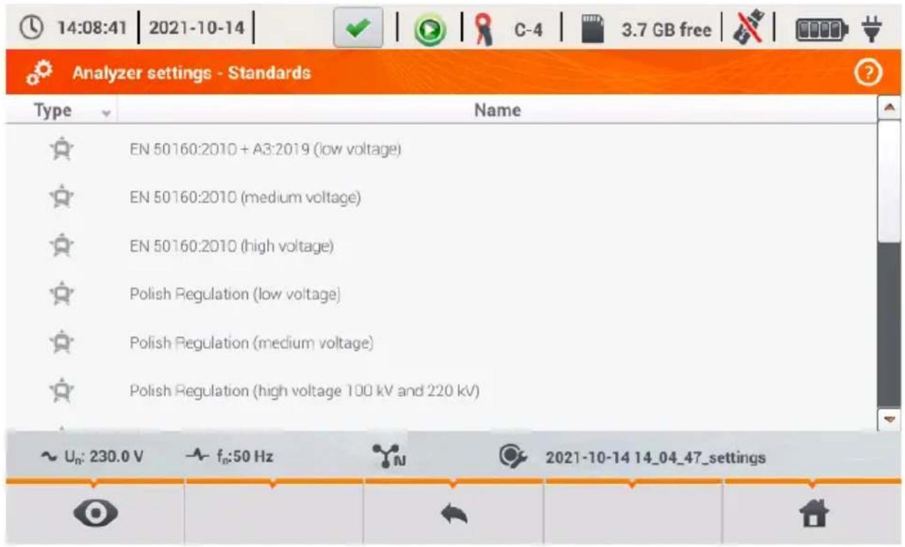 14:08:41 | 2021-10-14 | C-4 | 3.7 GB free | Analyzer settings - Standards Type Name EN 50160:2010 + A3:2019 (low voltage) EN 50160:2010 (medium voltage) EN 50160:2010 (high voltage) Polish Regulation (low voltage) Polish Regulation (medium voltage) Polish Regulation (high voltage 100 kV and 220 kV) ~ Un: 230.0 V fₙ:50 Hz 2021-10-14 14_04_47_settings