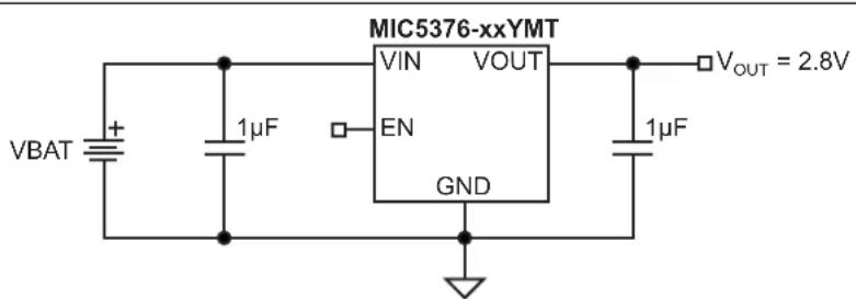 MIC5376-xxYMT VIN VOUT EN GND VBAT + 1µF 1µF VOUT = 2.8V