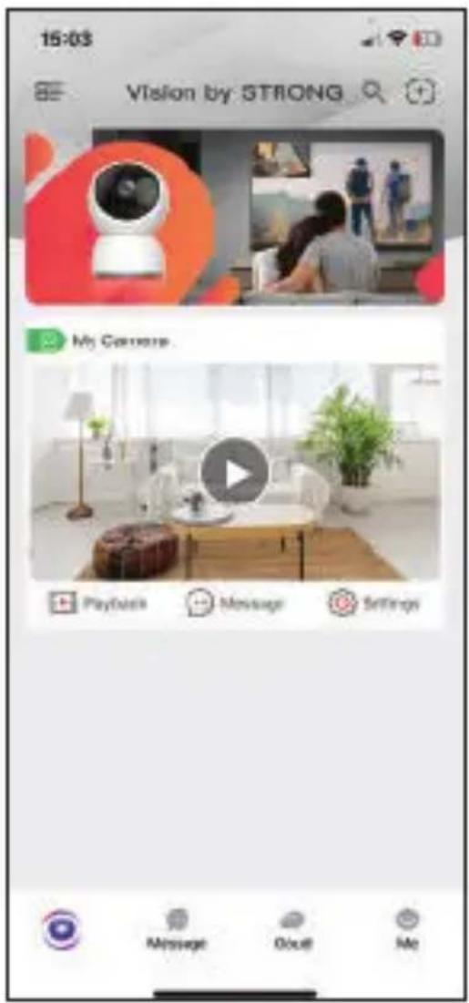 15:03 Vision by STRONG My Camera Playback Message Settings Message Ocell Me