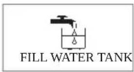 FILL WATER TANK