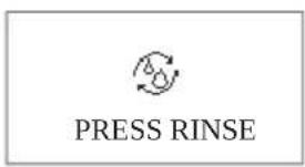 PRESS RINSE
