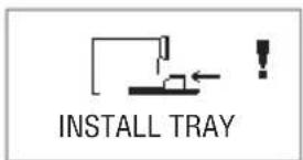 INSTALL TRAY