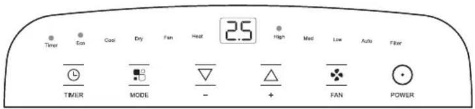 Timer Eco Cool Dry Fan Heat 2.5 High Medium Low Auto Filter TIMER MODE - + FAN POWER