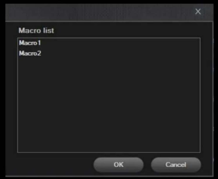 Macro list Macro1 Macro2 OK Cancel