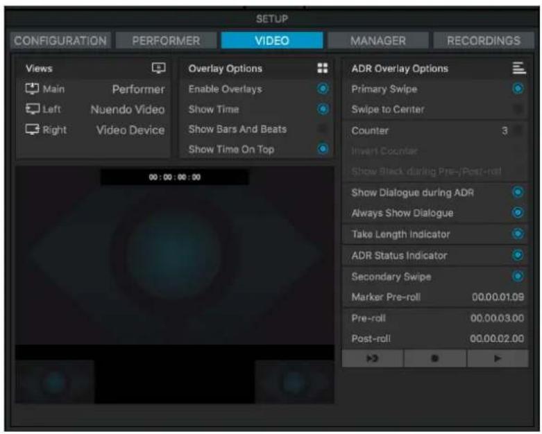 SETUP CONFIGURATION PERFORMER VIDEO MANAGER RECORDINGS Views Main Performer Left Nuendo Video Right Video Device Overlay Options Enable Overlays Show Time Show Bars And Beats Show Time On Top ADR Overlay Options Primary Swipe Swipe to Center Counter 3 Invert Counter Show Black during Pre-/Post-roll Show Dialogue during ADR Always Show Dialogue Take Length Indicator ADR Status Indicator Secondary Swipe Marker Pre-roll 00.00.01.0B Pre-roll 00.00.03.00 Post-roll 00.00.02.00 00:00:00:00