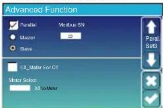 Advanced Function Parallel Modbus SN Master 09 Slave EX_Meter For CT Meter Select: 0.5Ku Motor Paral. SetS