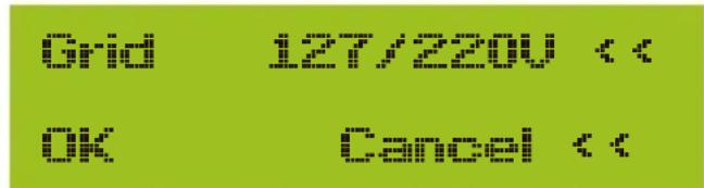 Grid 127/220V << OK Cancel <