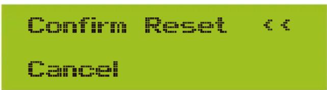 Confirm Reset << Cancel