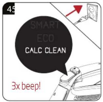 45 SMART ECO CALC CLEAN 3x beep!