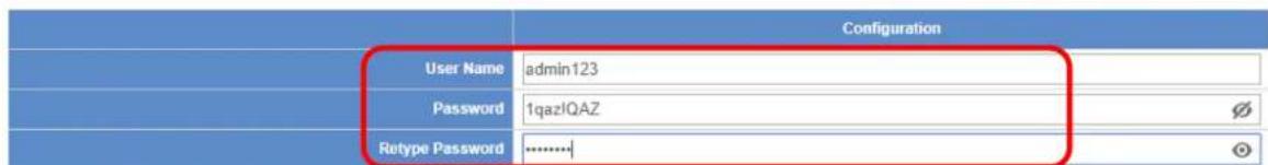 Configuration User Name admin123 Password 1qaz!QAZ Retype Password ............