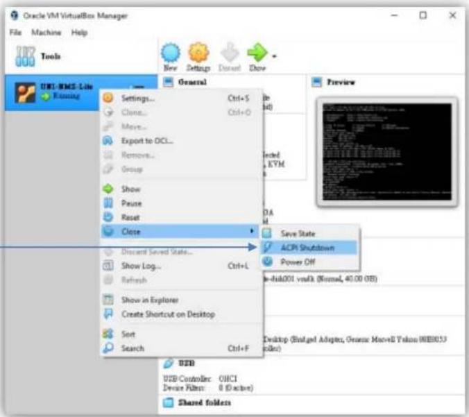 Oracle VM VirtualBox Manager File Machine Help Tools UWI-WMS-Life Running Settings... Close... Move... Export to OCL... Remove... Group Show Pause Reset Close Discount Saved State... Show Log... Refresh Show in Explorer Create Shortcut on Desktop Sort Search Ctrl+F General Ctrl+S Ctrl+O ACPI Shutdown Power Off Save State DCB2001 vsnk (Normal, 40.00 GB) Desktop (Budget Adapter, Onsete Macv8 Taksu 98E8053 Folfe) Shared folders